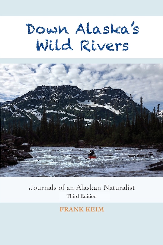Front cover_Down Alaska's Wild Rivers