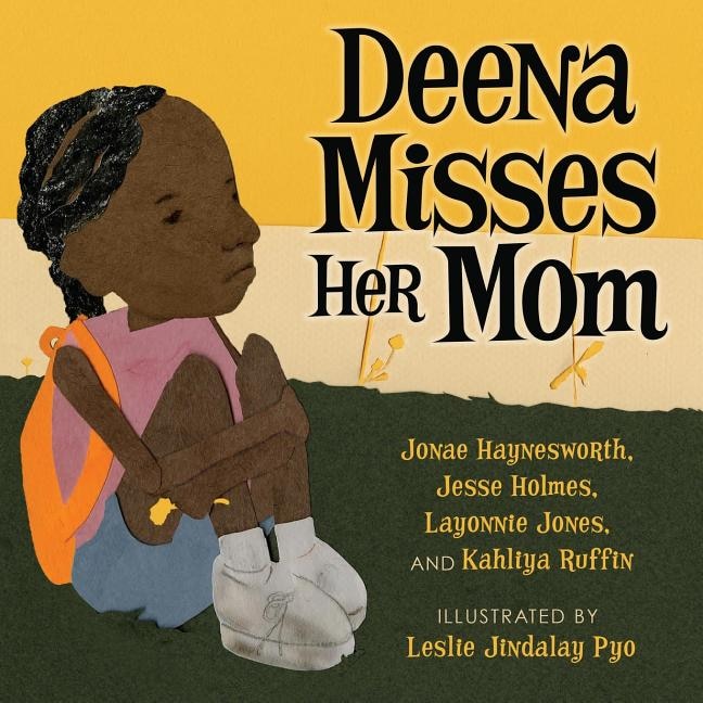 Front cover_Deena Misses Her Mom