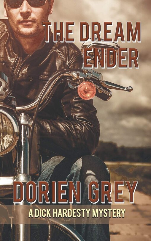 Front cover_The Dream Ender (A Dick Hardesty Mystery, #11)