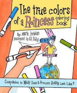 Front cover_The True Colors Of A Princess Coloring Book