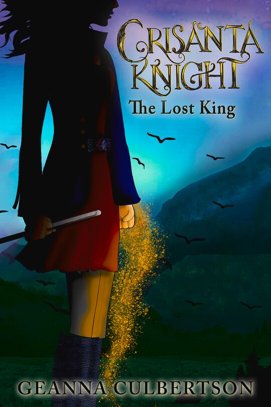 Front cover_Crisanta Knight: The Lost King