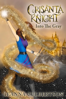 Couverture_Crisanta Knight: Into the Gray