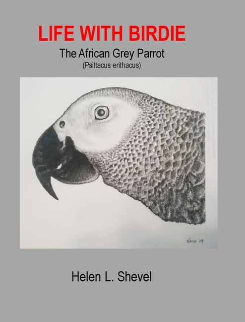 Front cover_Life with Birdie, The African Grey Parrot