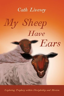 Front cover_My Sheep Have Ears
