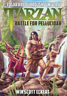 Tarzan: Battle for Pellucidar (Edgar Rice Burroughs Universe)