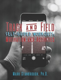 Front cover_Track and Field Self-Guided Workouts