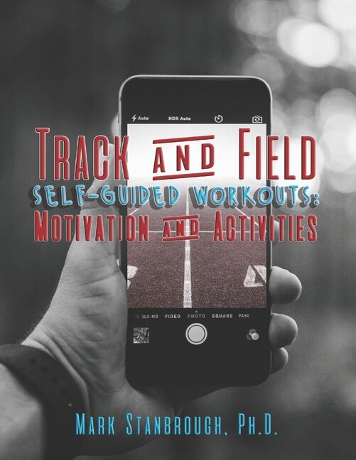 Front cover_Track and Field Self-Guided Workouts
