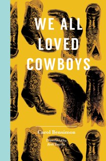 Front cover_We All Loved Cowboys