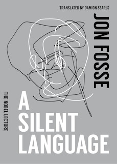 Front cover_A Silent Language: The Nobel Lecture