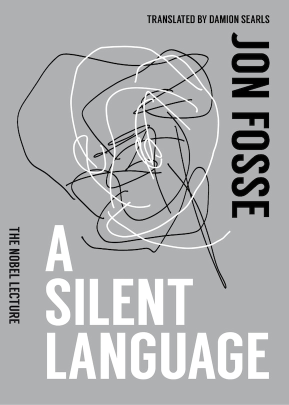 Front cover_A Silent Language: The Nobel Lecture