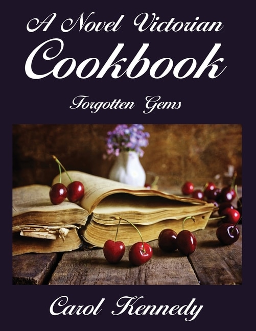 Couverture_A Novel Victorian Cookbook