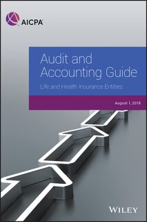 Front cover_Audit and Accounting Guide: Life and Health Insurance Entities 2018