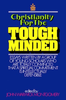 Front cover_Christianity for the Tough Minded