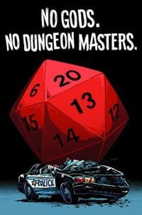 No Gods. No Dungeon Masters.