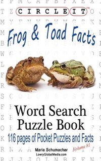 Couverture_Circle It, Frog and Toad Facts, Word Search, Puzzle Book