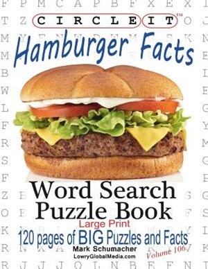 Couverture_Circle It, Hamburger Facts, Large Print, Word Search, Puzzle Book