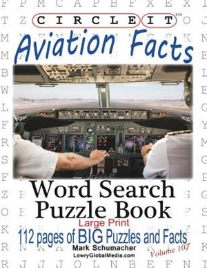 Front cover_Circle It, Aviation Facts, Large Print, Word Search, Puzzle Book