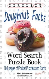 Front cover_Circle It, Doughnut / Donut Facts, Word Search, Puzzle Book