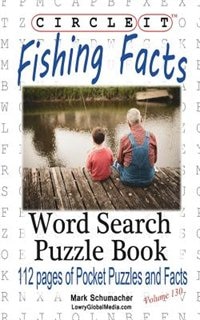 Front cover_Circle It, Fishing Facts, Word Search, Puzzle Book