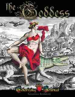 The Goddess: Colorizing Journal by Savanna Redman