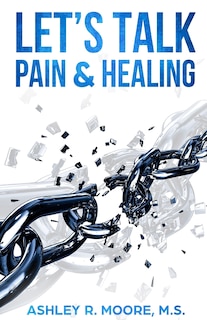 Couverture_Let's Talk Pain & Healing