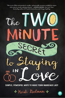 Couverture_The Two-minute Secret To Staying In Love