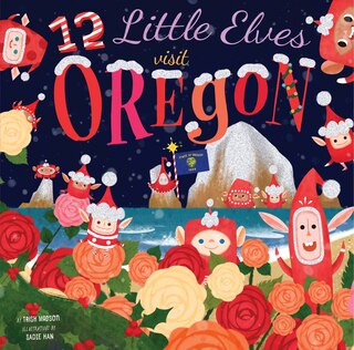 Front cover_12 Little Elves Visit Oregon