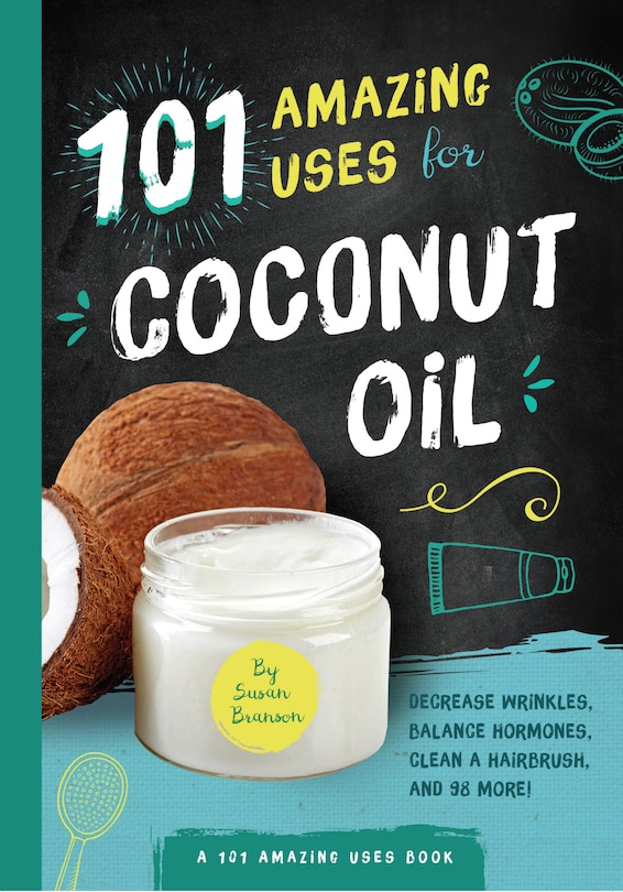Couverture_101 Amazing Uses For Coconut Oil