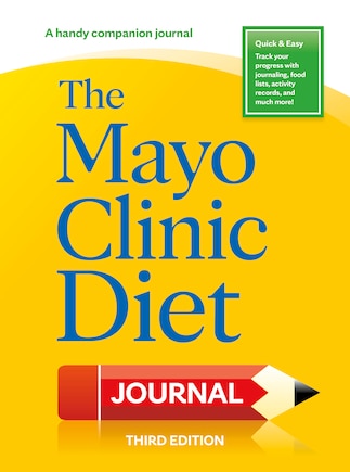 The Mayo Clinic Diet Journal, 3rd edition