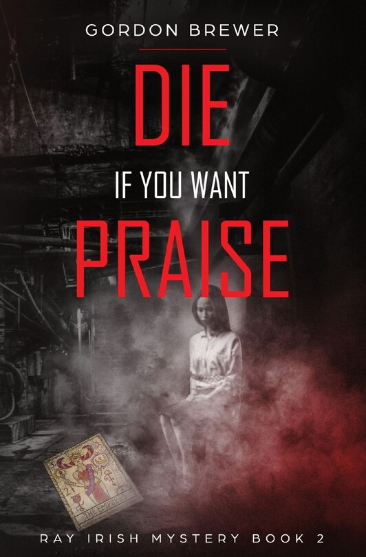 Couverture_Die If You Want Praise