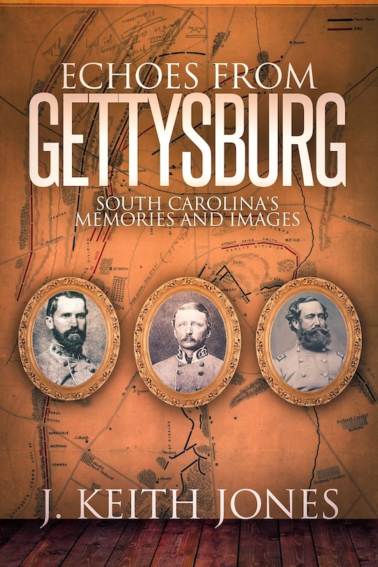 Front cover_Echoes from Gettysburg