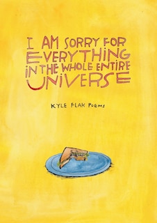 Couverture_I Am Sorry for Everything in the Whole Entire Universe