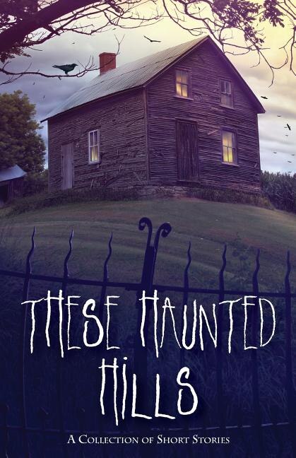 Couverture_These Haunted Hills