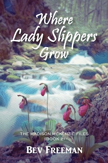 Couverture_Where Lady Slippers Grow