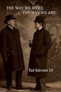 Couverture_The Way We Were, the Way We Are