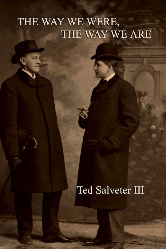 Couverture_The Way We Were, the Way We Are