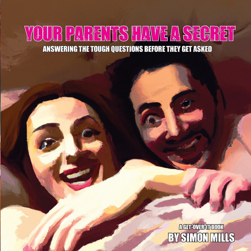 Front cover_Your Parents Have a Secret