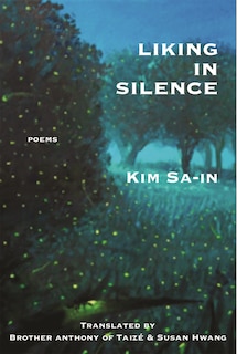 Couverture_Liking In Silence: Poems Of Kim Sa-in