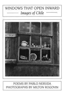 Front cover_Windows That Open Inward: Images of Chile