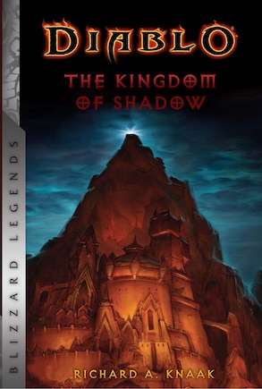 Diablo: The Kingdom Of Shadow