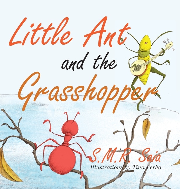 Front cover_Little Ant and the Grasshopper