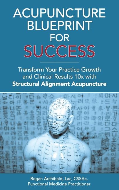 Front cover_Acupuncture Blueprint for Success