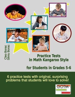 Front cover_Practice Tests in Math Kangaroo Style for Students in Grades 5-6