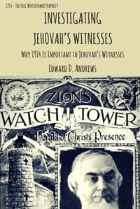 Front cover_INVESTIGATING JEHOVAH?S WITNESSES