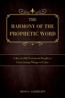 Front cover_The Harmony of the Prophetic Word