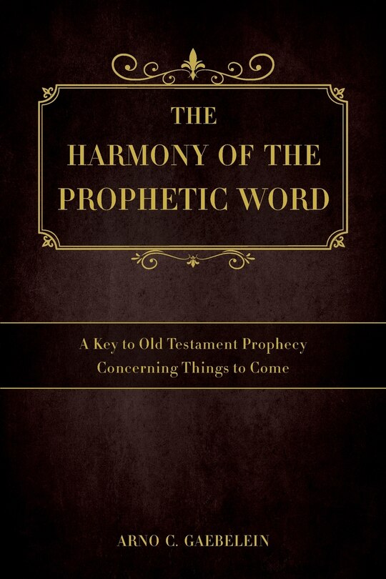 Front cover_The Harmony of the Prophetic Word