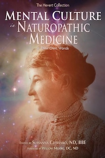 Front cover_Mental Culture In Naturopathic Medicine