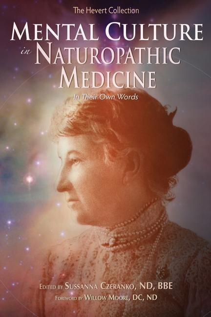 Front cover_Mental Culture In Naturopathic Medicine
