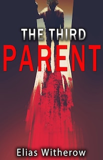 Front cover_The Third Parent