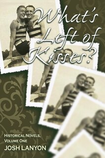 Front cover_What's Left of Kisses